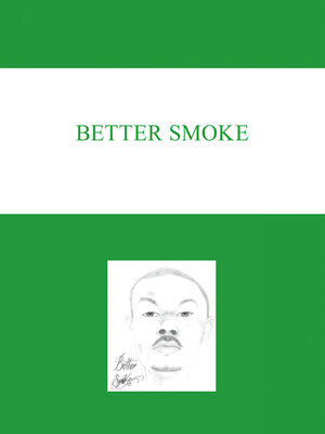 cover image of Better Smoke